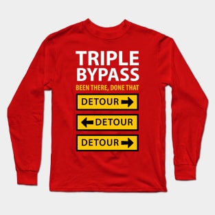 Triple Bypass Survivor Long Sleeve T-Shirt